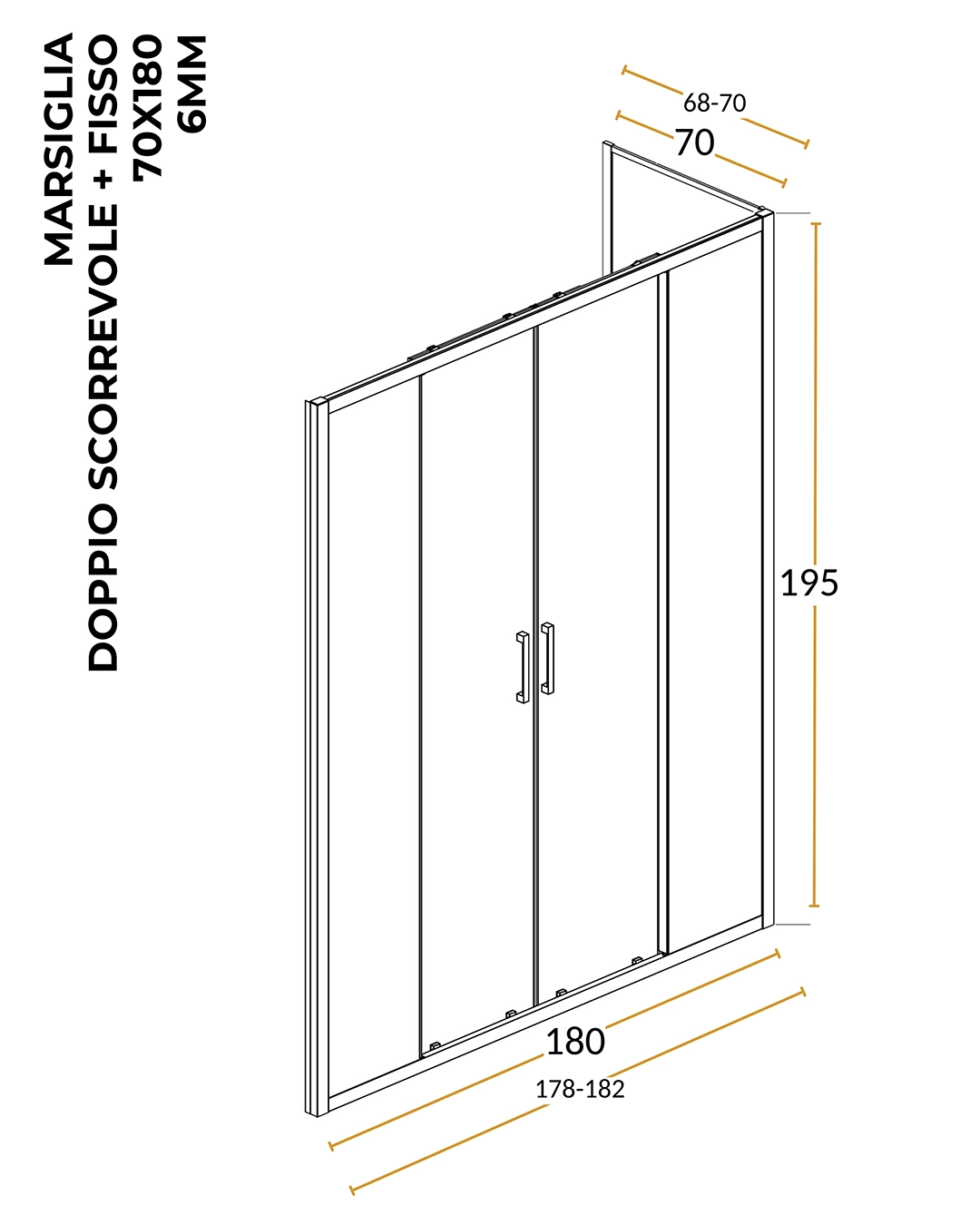 Box doccia 70x180 Marsiglia doppio scorrevole reversibile H 195 cromo