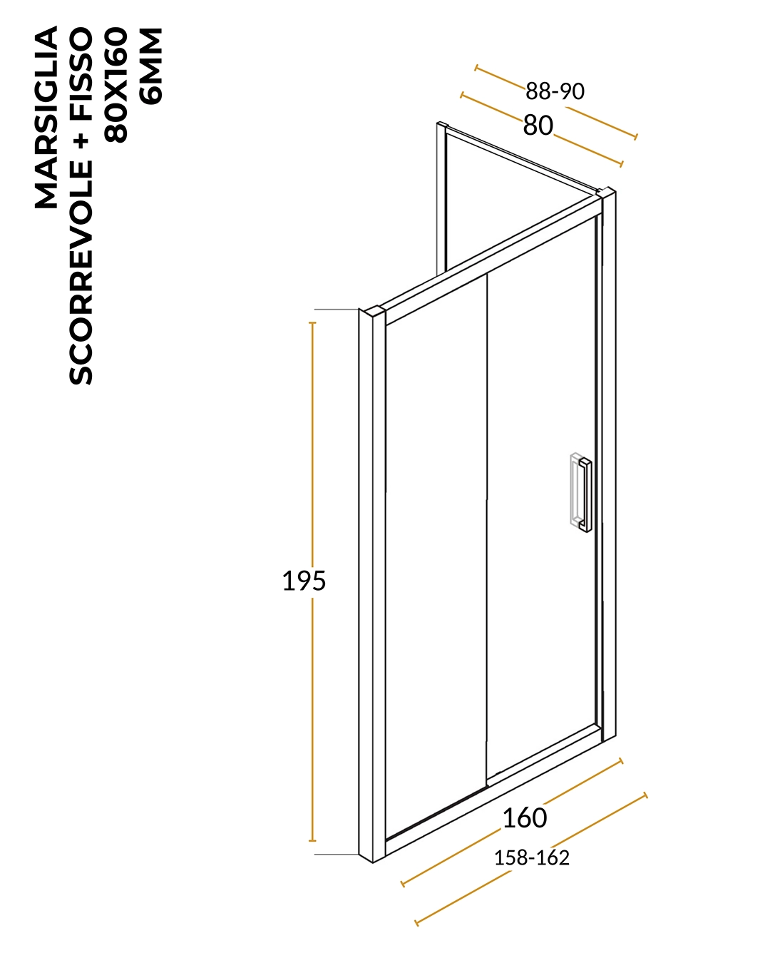 Box doccia 80x160 Marsiglia un anta scorrevole reversibile trasparente H 195 cromo