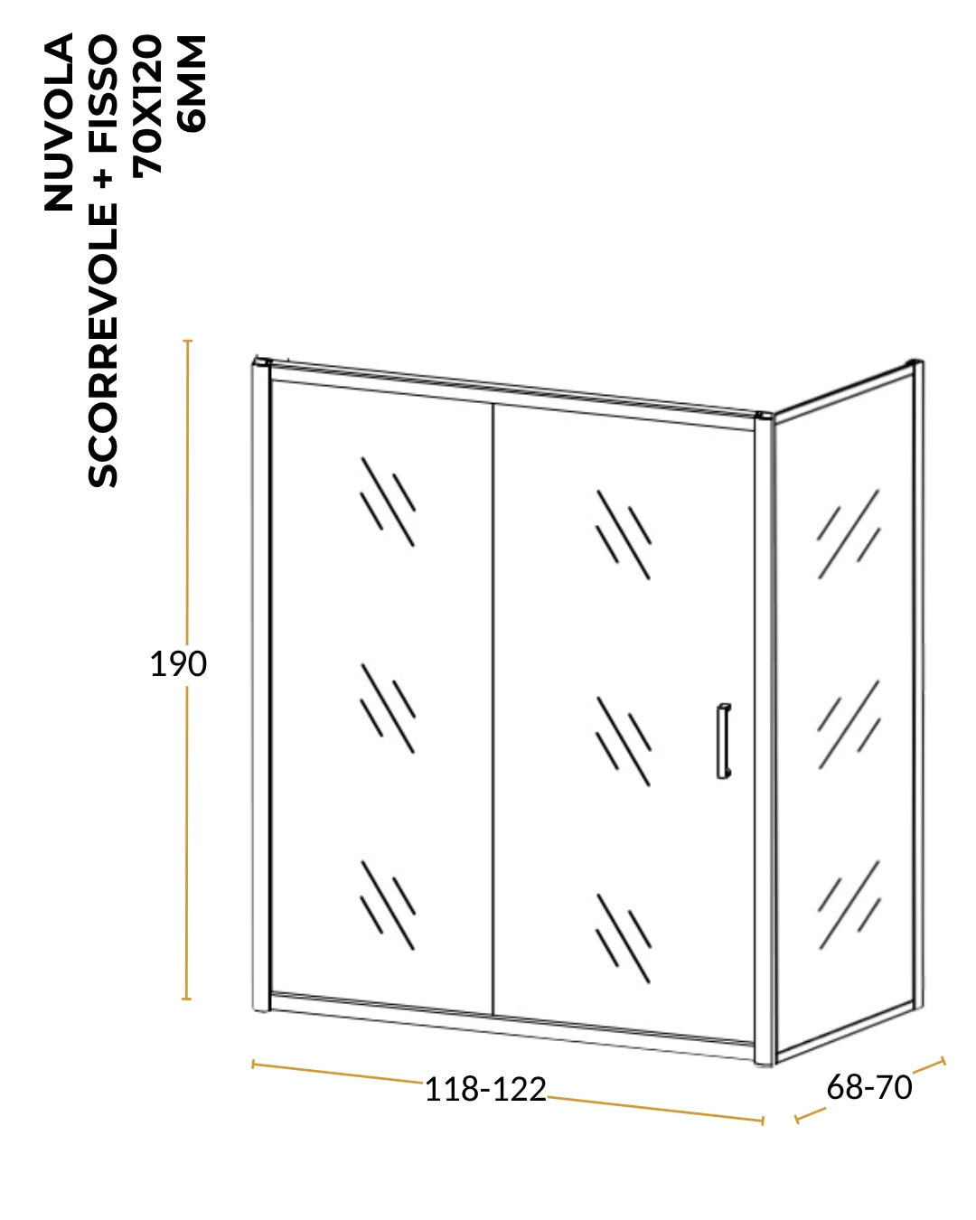 Box doccia 70x120 Nuvola un anta scorrevole reversibile 6 mm H 190 cromo
